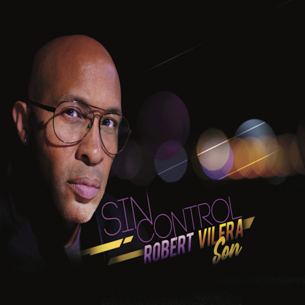 Robert Vilera Son – Sin Control | Solar Latin Club