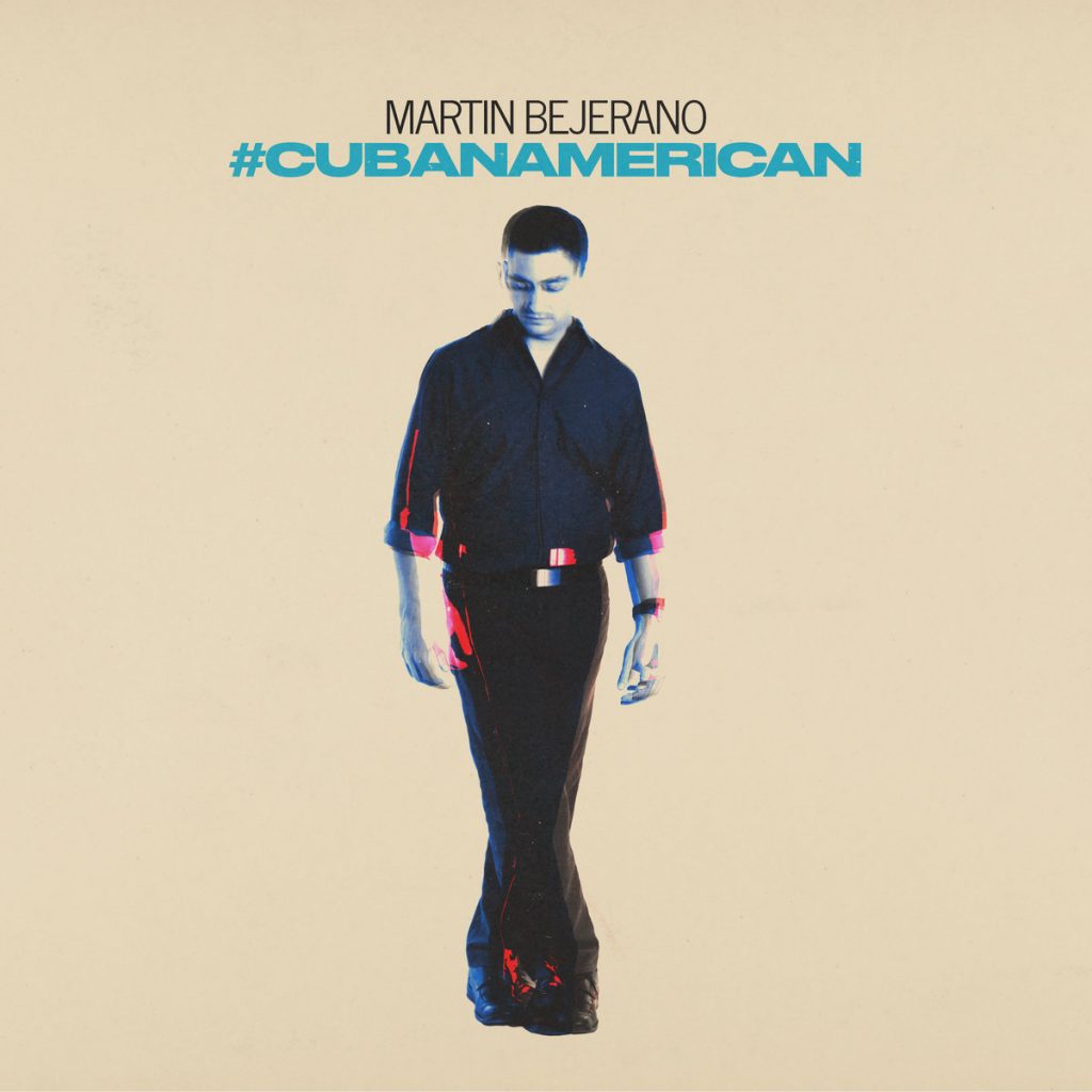 Martin Bejerano – #Cubanamerican | Solar Latin Club